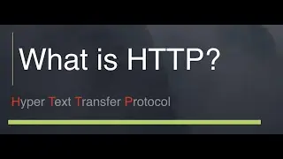 What is HTTP? (Hyper Text Transfer Protocol)