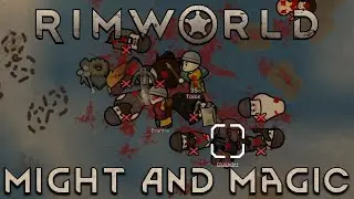Rimworld of Might And Magic Part 32: Defending an Imperial  [Modded]