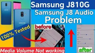 Samsung J810G Audio Problem // Samsung J8 Media Sound Not Working Solution// Samsung Audio Solution