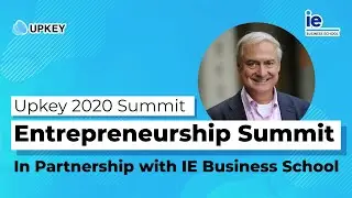 Upkey and IE Business School Entrepreneurship Summit!