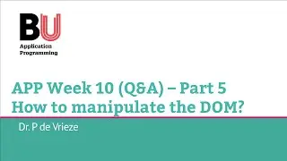 APP L10 (Part 5) – Manipulating the dom