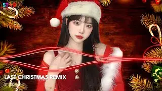 LAST CHRISTMAS REMIX - MERRY CHRISTMAS 🎅 NHẠC GIÁNG SINH REMIX SÔI ĐỘNG HAY NHẤT 2026