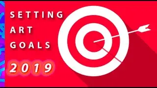 Setting Art Goals in 2019