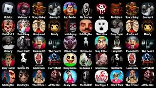 Games: Roblox, Madhouse, Scary Baby, Scary Teacher 3D: Stone Age, Eyes, Clash of Scary Squad...