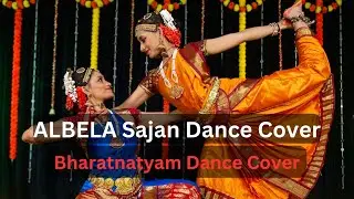Albela Sajan Ayo Re DANCE COVER Bharatnatyam| Baji Rao Mastani | NISHA JISHA