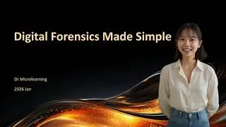 Understanding Digital Forensics (13 Minutes)