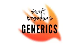 What is Generics in Swift 4 | Swift for Beginners#03