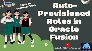 HOW TO ADD AUTO-PROVISIONED ROLES TO LEGAL USERS IN ORACLE FUSION.