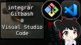 💙integrar Git Bash a Visual Studio Code