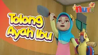 Nuri - Tolong Ayah dan Ibu