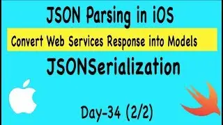 Create Model objects using JSON Parsing with JSONSerialization - Day 34(2/2))