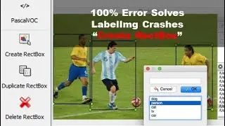 100% Solves | LabelImg crashing while selecting Create Rect box