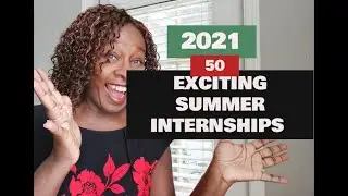 50 EXCITING INTERNSHIPS 2021
