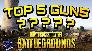 Top 5 guns I PUBG CONSOLE XBOX/PS4 I Update 8.2