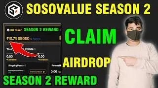 Sosovalue Season 2 AirDrop Claim | Sosovalue Season 2 Airdrop Claim And Withdraw