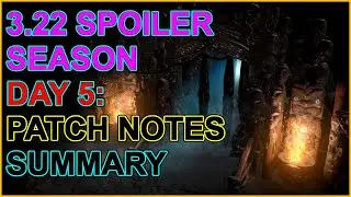3.22 Spoiler Season Day 5: Patch Notes Summary - 5-Ways Gone - POE Path of Exile Ancestors Trial
