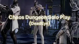 Lost Ark Deadeye Chaos Dungeons Solo Play