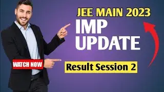 📢Latest Update JEE Main Result 2023  : Session 2 Released ✅️ ll JEE Mains 2023