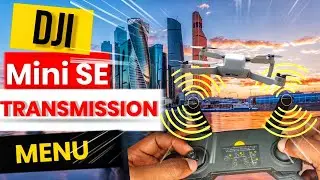 dji mini se DJI FLY APP TRANSMISSION MENU