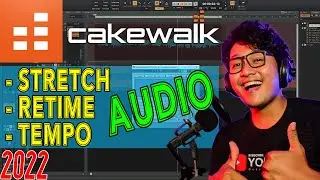 Tutorial STRETCH AUDIO, RETIME AUDIO & MERUBAH TEMPO AUDIO di CAKEWALK | Edit File LOOPING GAMPANG!!