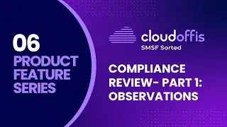 Compliance Review - Part 1 - Observations  | Cloudoffis SMSF Sorted Pro