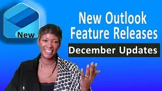 Microsoft New Outlook Feature Updates: Discover What You Can Do: