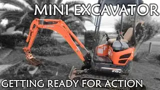 MINI EXCAVATOR Service, Getting it Ready for Action!