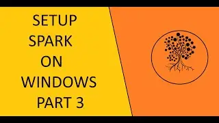 Setup Spark on Windows Part-3