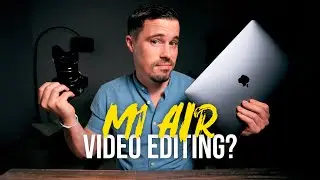 M1 MacBook Air - The Best Affordable Video Editing Laptop?