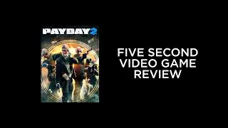 5SVGR: PAYDAY 2