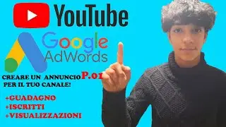 COME CREARE E COLLEGARE UN ACCOUNT GOOGLE ADWORDS AL TUO CANALE YOUTUBE! P.01