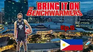 Bring It On The Benchwarmers🇵🇭🏀 Ep.5