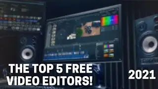 The Top 5 Beginner  video editors we had in 2021 (Happy New Year!!)