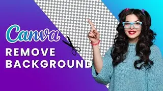 Do this to Remove Background from Image in Canva -2 Ways 