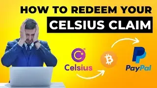 CELSIUS: How to Redeem Your Claim (Step-by-Step Instructions)