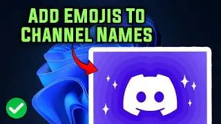 How To Add Emojis To Discord Channel Names (2026 Guide)