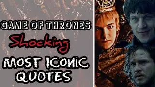 GAME of THRONES | Most Iconic Quotes and Dialogues