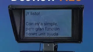 Montaje de Teleprompter Desview T12s