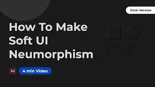 How to make Soft UI Neumorphism | Dark Version | Adobe XD | Timelapse | BeHubz