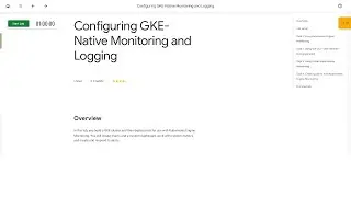 Qwiklabs | Configuring GKE-Native Monitoring and Logging