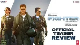 Fighter - Teaser Review| Hrithik Roshan | Deepika Padukone | Anil Kapoor | Siddharth  | 25 Jan 2024
