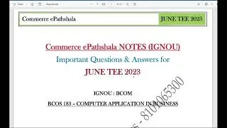 IGNOU BCOM BCOS 183 - COMPUTER APPLICATION IN BUSINESS _ IMPORTANT Q & A FOR JUNE TEE 2023 -