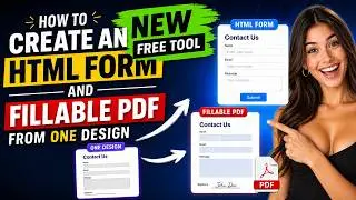 How to Create an HTML Form and Fillable PDF from One Design – NEW FREE TOOL