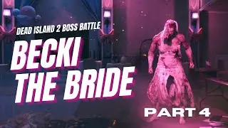 DEAD ISLAND 2 Walkthrough Gameplay Part 4 - Becki's last dance (FULL GAME)