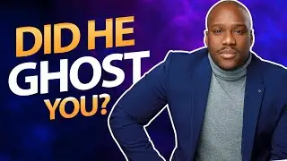 Why do people go ghost in relationships?