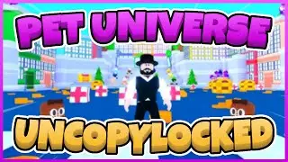 Pet Universe Free Uncopylocked [Roblox Studio]