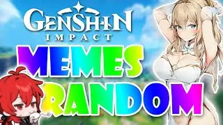 👉 GENSHIN IMPACT MEMES COMPILATION #2