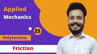 Applied Mechanics | Friction | Marathon Class with MCQs practice.