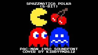 Kevin Macleod - Spazzmatica Polka (Pacman 1980 Soundfont) (Pacman 8-bit Cover)