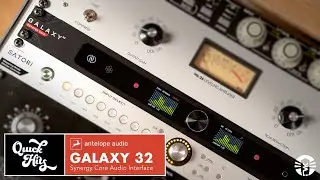 Quick Hits: Antelope Audio Galaxy 32 Synergy Core Audio Interface